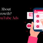 Passionate About Business Growth? Uncover YouTube Ads Secrets